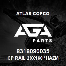 8318090035 Atlas Copco CP RAIL 28X160 *HAZMAT | AGA Parts