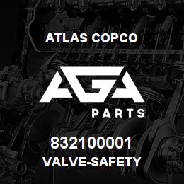 832100001 Atlas Copco VALVE-SAFETY | AGA Parts