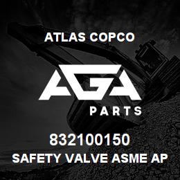 832100150 Atlas Copco SAFETY VALVE ASME AP | AGA Parts