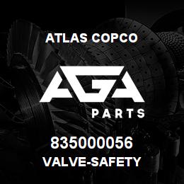 835000056 Atlas Copco VALVE-SAFETY | AGA Parts