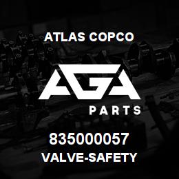 835000057 Atlas Copco VALVE-SAFETY | AGA Parts