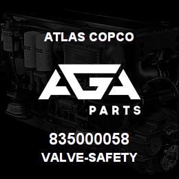 835000058 Atlas Copco VALVE-SAFETY | AGA Parts