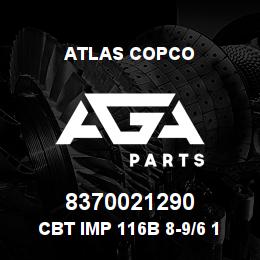 8370021290 Atlas Copco CBT IMP 116B 8-9/6 16 C.F | AGA Parts