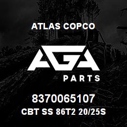 8370065107 Atlas Copco CBT SS 86T2 20/25S | AGA Parts