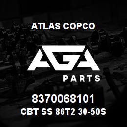 8370068101 Atlas Copco CBT SS 86T2 30-50S | AGA Parts