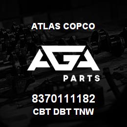 8370111182 Atlas Copco CBT DBT TNW | AGA Parts