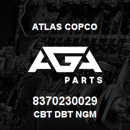 8370230029 Atlas Copco CBT DBT NGM | AGA Parts