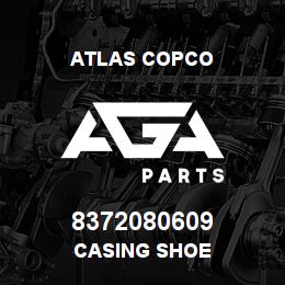 8372080609 Atlas Copco CASING SHOE | AGA Parts