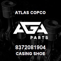 8372081904 Atlas Copco CASING SHOE | AGA Parts