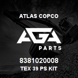 8381020008 Atlas Copco TEX 39 PS KIT | AGA Parts