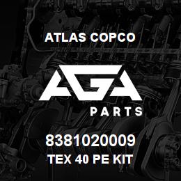8381020009 Atlas Copco TEX 40 PE KIT | AGA Parts