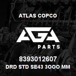 8393012607 Atlas Copco DRD STD SE43 3OOO MM | AGA Parts