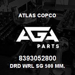 8393052800 Atlas Copco DRD WRL SG 500 MM. | AGA Parts