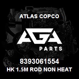 8393061554 Atlas Copco HK 1.5M ROD NON HEAT TREATED | AGA Parts