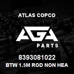 8393081022 Atlas Copco BTW 1.5M ROD NON HEAT TREATED | AGA Parts