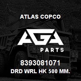 8393081071 Atlas Copco DRD WRL HK 500 MM. | AGA Parts