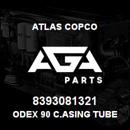 8393081321 Atlas Copco ODEX 90 C.ASING TUBE RH L3050 | AGA Parts