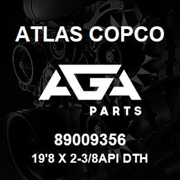 89009356 Atlas Copco 19'8 X 2-3/8API DTH TUBE | AGA Parts