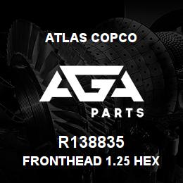 R138835 Atlas Copco FRONTHEAD 1.25 HEX | AGA Parts