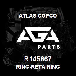 R145867 Atlas Copco RING-RETAINING | AGA Parts