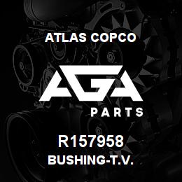 R157958 Atlas Copco BUSHING-T.V. | AGA Parts
