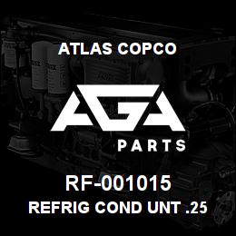 RF-001015 Atlas Copco REFRIG COND UNT .25 | AGA Parts