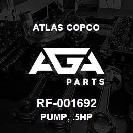 RF-001692 Atlas Copco PUMP, .5HP | AGA Parts