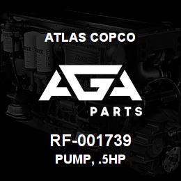 RF-001739 Atlas Copco PUMP, .5HP | AGA Parts