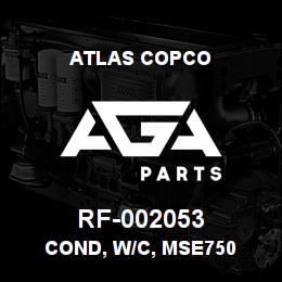 RF-002053 Atlas Copco COND, W/C, MSE750 | AGA Parts