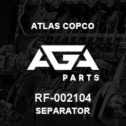 RF-002104 Atlas Copco SEPARATOR | AGA Parts