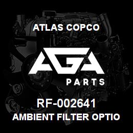 RF-002641 Atlas Copco AMBIENT FILTER OPTIONAL | AGA Parts