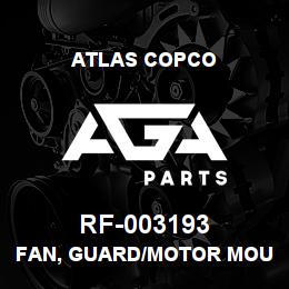 RF-003193 Atlas Copco FAN, GUARD/MOTOR MOUNT | AGA Parts