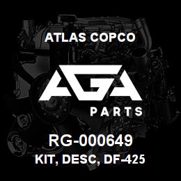 RG-000649 Atlas Copco KIT, DESC, DF-425 | AGA Parts