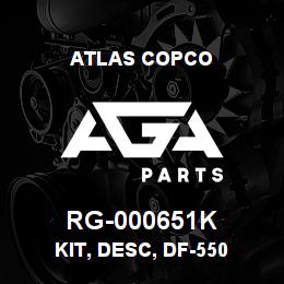 RG-000651K Atlas Copco KIT, DESC, DF-550 | AGA Parts