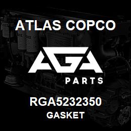 RGA5232350 Atlas Copco GASKET | AGA Parts