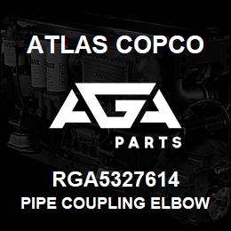 RGA5327614 Atlas Copco PIPE COUPLING ELBOW | AGA Parts
