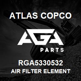 RGA5330532 Atlas Copco AIR FILTER ELEMENT | AGA Parts