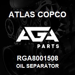 RGA8001508 Atlas Copco OIL SEPARATOR | AGA Parts