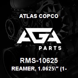 RMS-10625 Atlas Copco REAMER, 1.0625" (1-1/16" DIA) | AGA Parts
