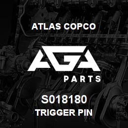 S018180 Atlas Copco TRIGGER PIN | AGA Parts