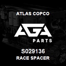 S029136 Atlas Copco RACE SPACER | AGA Parts