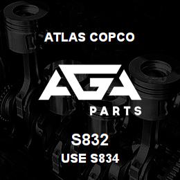 S832 Atlas Copco USE S834 | AGA Parts