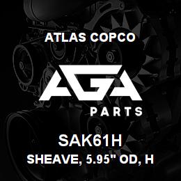 SAK61H Atlas Copco SHEAVE, 5.95' OD, H | AGA Parts