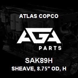 SAK89H Atlas Copco SHEAVE, 8.75' OD, H | AGA Parts