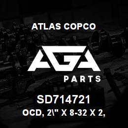 SD714721 Atlas Copco OCD, 2" X 8-32 X 2, 60-AO-RB | AGA Parts