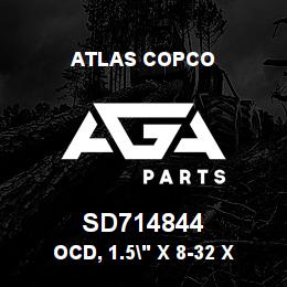 SD714844 Atlas Copco OCD, 1.5" X 8-32 X 2, 60-AO-RB | AGA Parts