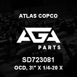 SD723081 Atlas Copco OCD, 3" X 1/4-20 X 4, 60-AO-RB | AGA Parts