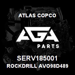 SERV185001 Atlas Copco ROCKDRILL AVO98D489 | AGA Parts