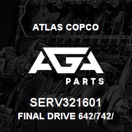 SERV321601 Atlas Copco FINAL DRIVE 642/742/748 | AGA Parts