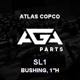 SL1 Atlas Copco BUSHING, 1'H | AGA Parts